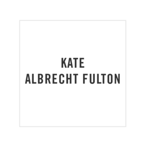 Kate Albrecht Fulton